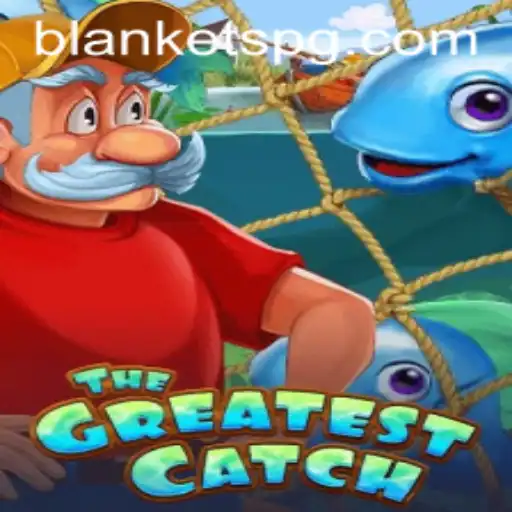 TheGreatestCatch: Uma Jornada no Mundo dos Jogos com BLANKET PG
